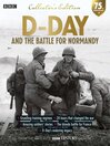 D-Day and the Battle for Normandy